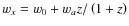 $w_{{x}}=w_0+w_{{a}}z/\left(1+z\right)$
