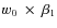 $ w_0~\times~\beta_1 $