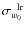 $\sigma_{w_0}^{\;\;{{\rm lr}}}$