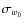 $\sigma_{w_0}$
