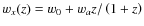 $w_{{x}}(z)=w_0+w_{{a}}z/\left(1+z\right)$
