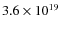 $3.6\times10^{19} $