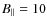 $B_{\Vert}=10$