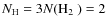 $N_{\rm H}=3 N(\mbox{$\rm H_2$ })=2$