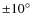 ${\pm}10\mbox{$^{\circ}$ }$