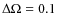 $\Delta \Omega= 0.1$