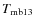 $T_{\rm mb13}$