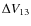 $\Delta V_{13}$
