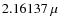 $2.16137~\mu$