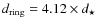 $d_{\rm ring} = 4.12 \times d_{\star}$