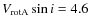 $V_{\rm rotA} \sin i = 4.6$