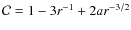 ${\cal{C}}=1-3r^{-1}+2{a}r^{-3/2}$
