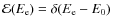 ${\cal E}(E_{\rm
e})=\delta(E_{\rm e}-E_0)$