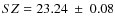 $SZ = 23.24~\pm~0.08$