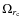 $\Omega_{r_{\rm c}}$