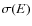 $\sigma(E)$