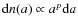 ${\rm d}n(a)\propto a^p {\rm d}a$