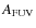 $A_{\rm FUV}$