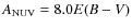 $A_{\rm NUV} = 8.0 E(B-V)$