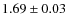 $1.69\pm0.03$
