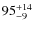$\rm 95^{+14}_{-9}$