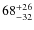 $\rm 68^{+26}_{-32}$