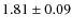 $1.81\pm0.09$