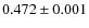 $0.472\pm0.001$