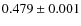 $0.479\pm0.001$