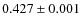 $0.427 \pm0.001$