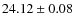 $24.12\pm 0.08$