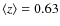 $\langle z\rangle=0.63$