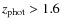 $z_{\rm phot}>1.6$