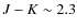 $J-K\sim 2.3$