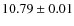 $ 10.79 \pm 0.01$