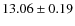 $ 13.06 \pm 0.19$