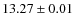 $ 13.27 \pm 0.01$