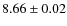 $ 8.66 \pm 0.02$