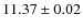 $ 11.37 \pm 0.02$