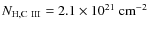 $N_{\rm H, C~III} = 2.1 \times 10^{21}~{\rm cm^{-2}}$