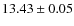 $ 13.43 \pm 0.05$