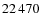 $ 22\,470$