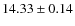 $ 14.33 \pm 0.14$