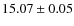 $ 15.07 \pm 0.05$
