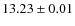 $ 13.23 \pm 0.01$
