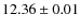 $ 12.36 \pm 0.01$