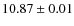 $ 10.87 \pm 0.01$