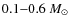 $0.1{-}0.6~M_\odot$