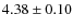 $4.38\pm0.10$