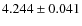 $4.244\pm0.041$